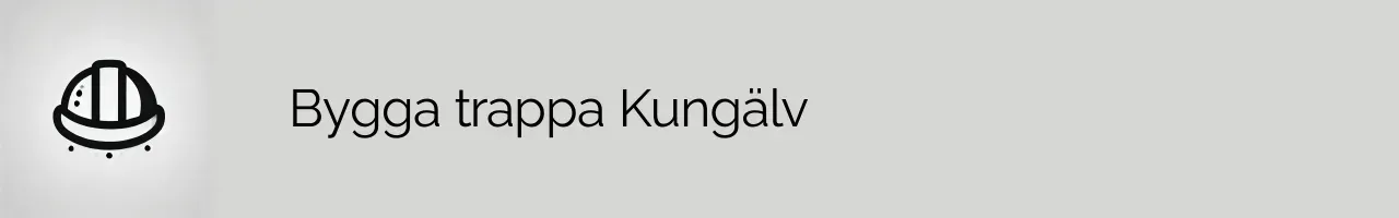 Bygga trappa Kungälv